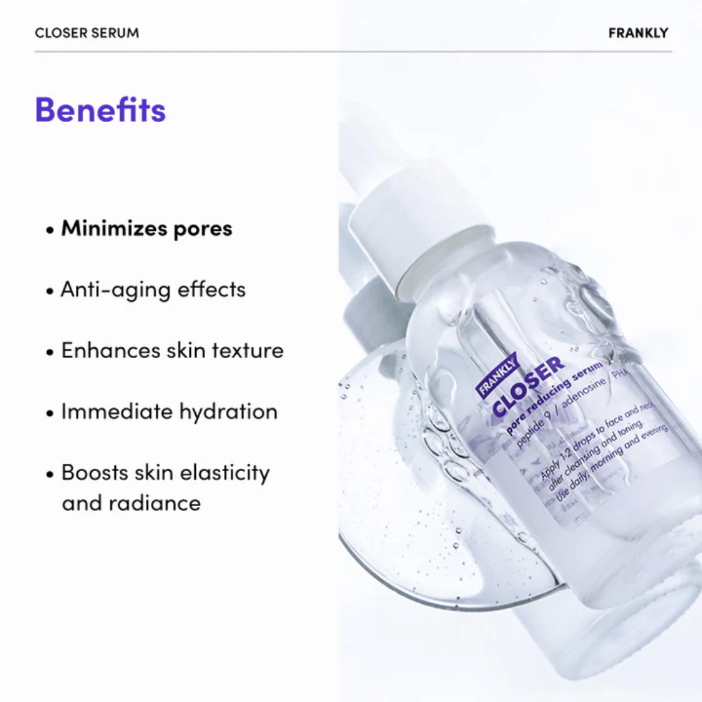 FRANKLY Closer Serum i genomskinlig flaska på glansig yta. Text lyfter fördelar som minimerade porer, återfuktning och förbättrad hudtextur.
