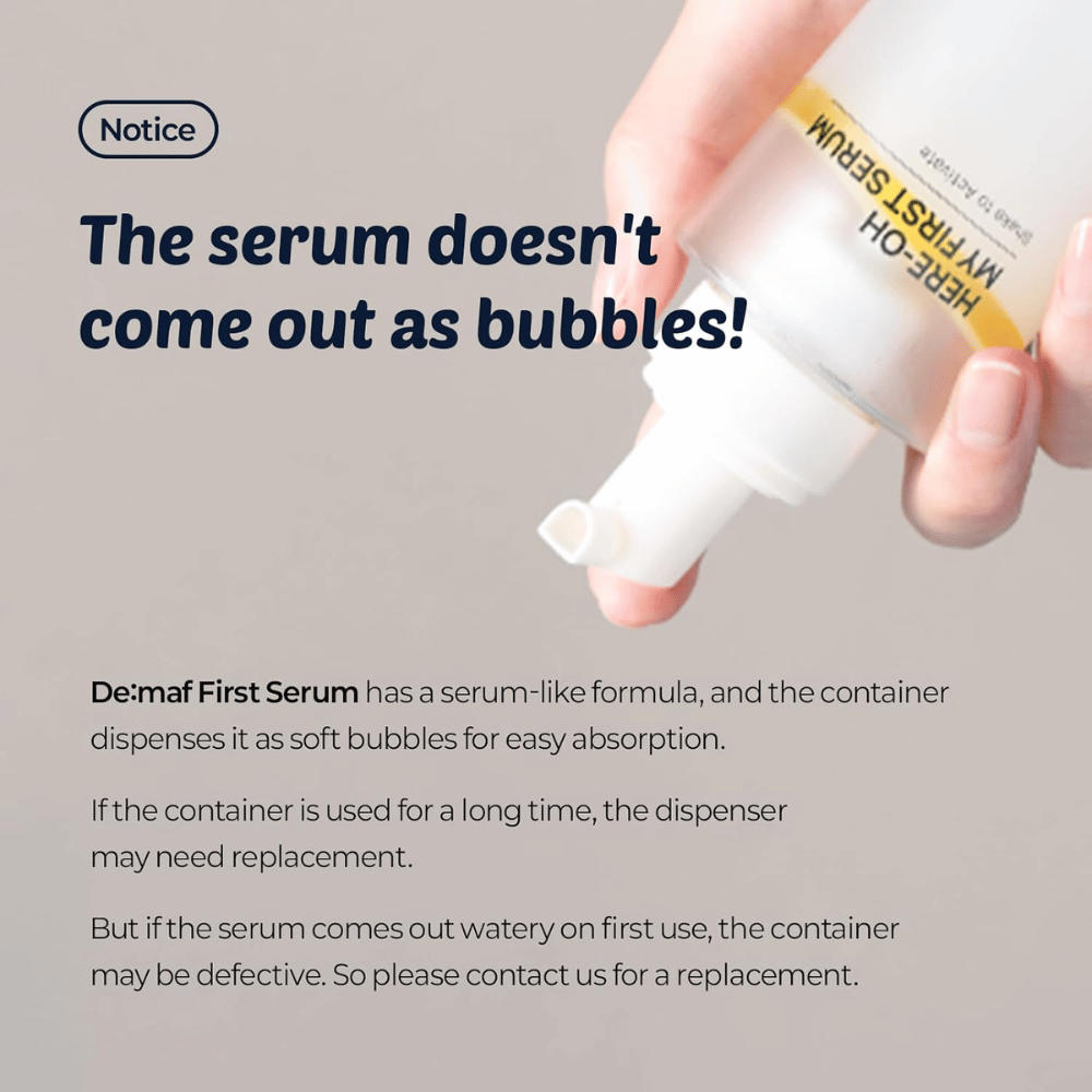 Informationsbild som förklarar att De:maf Here-Oh My First Serum har en serumliknande formula som dispenseras som mjuka bubblor för snabb absorption.